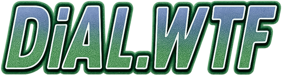 Dial.wtf